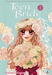 RECENSIONE:TEEN BRIDE (n. 1) di KANAN MINAMI (STARCOMICS)