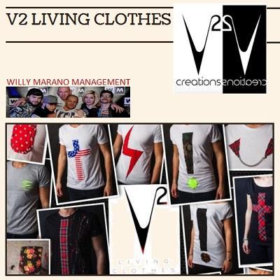 V2 Living Clothes veste i DJ di Willy Marano Management.