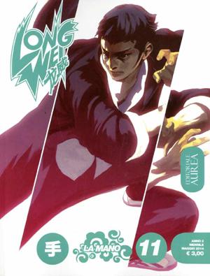 017 Long Wei #11 – La mano (Cajelli, Savino, Mortarino)