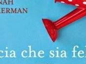 Recensione Anteprima: Lascia felice Hannah Beckerman