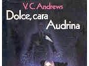 Recensione, DOLCE, CARA AUDRINA Virginia Andrews