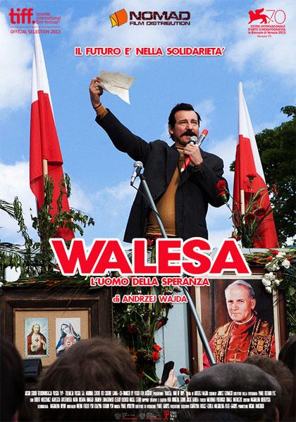 WALESA-L'UOMO DELLA SPERANZA