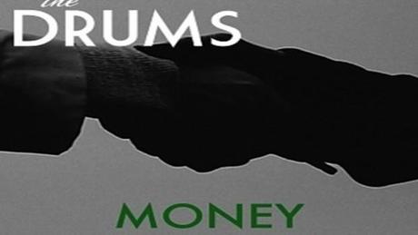 THE-DRUMS-MONEY