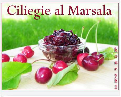 CILIEGIE AL MARSALA