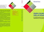 volume “Peer counseling della disabilità”, Maurizio Fratea MAGGIOLI EDITORE GIUGNO 2014