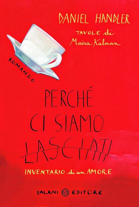 Teaser Tuesday #35 - Perché ci siamo lasciati di Daniel Handler