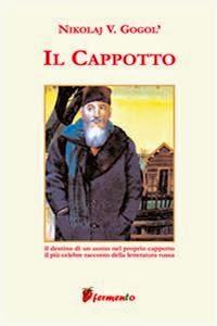 N.V. Gogol, Il cappotto