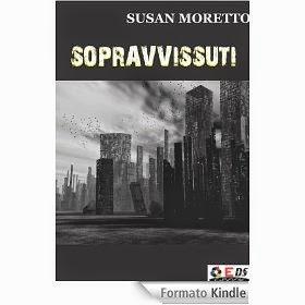 Sopravvissuti, di Susan Moretto