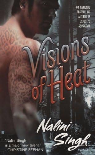 book cover of   Visions of Heat    (Psy-Changelings, book 2)  by  Nalini Singh