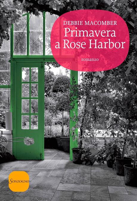 [Recensione] Primavera a Rose Harbor di Debbie Macomber