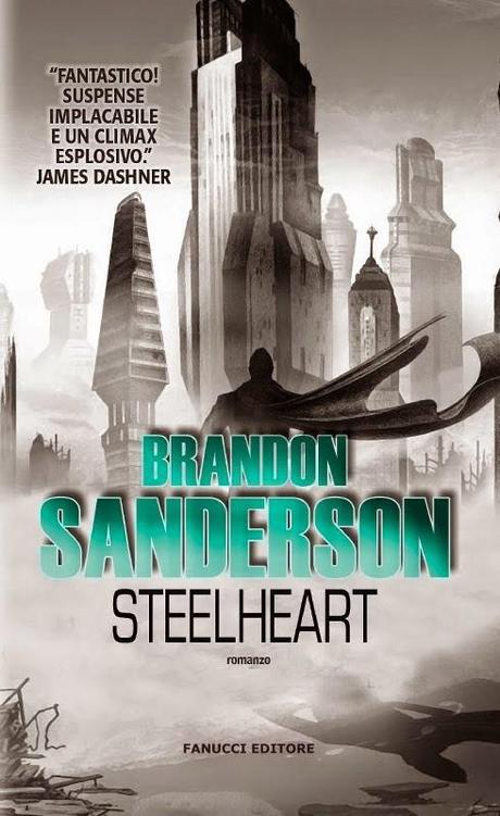ANTEPRIMA: Steelheart di Brandon Sanderson