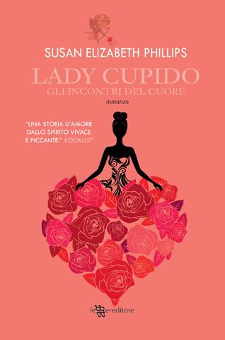 Recensione: Lady cupido. Gli incontri del cuore