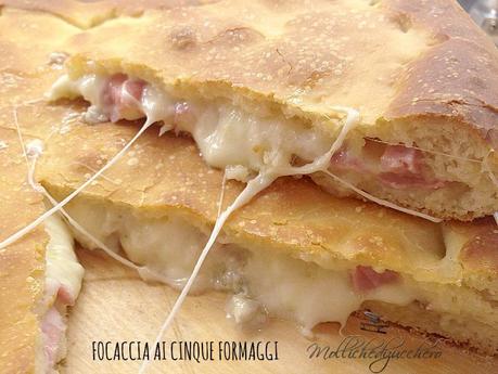 focaccia ai cinque formaggi