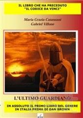 l'ultimo guardiano