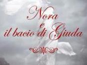 L’intervista Monica Portiero “Nora bacio Giuda”