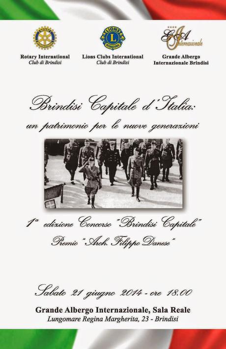 “Brindisi Capitale d’Italia”: un patrimonio per le nuove generazioni. Il 21 giugno 2014 a Brindisi