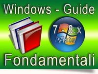 Windows 7-8-Vista - Guide fondamentali