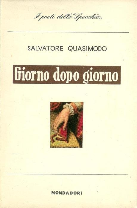 Salvatore Quasimodo,  l’anacronismo del vento