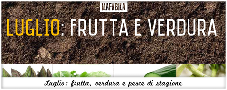 Luglio - Frutta e Verdura - Anteprima