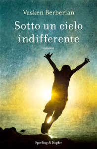 sotto un cielo indifferente