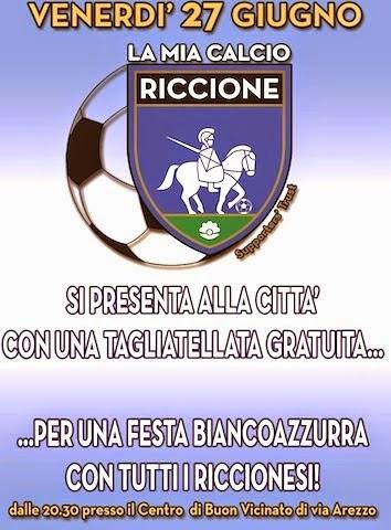 Il 27 Giugno presentazione ufficiale dell'Associazione di tifosi 'La Mia Calcio Riccione'