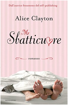 Anteprima: Mr Sbatticuore di Alice Clayton