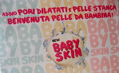 Maybelline NY: New Baby Skin...addio pori dilatati e pelle stanca? La mia opinione!