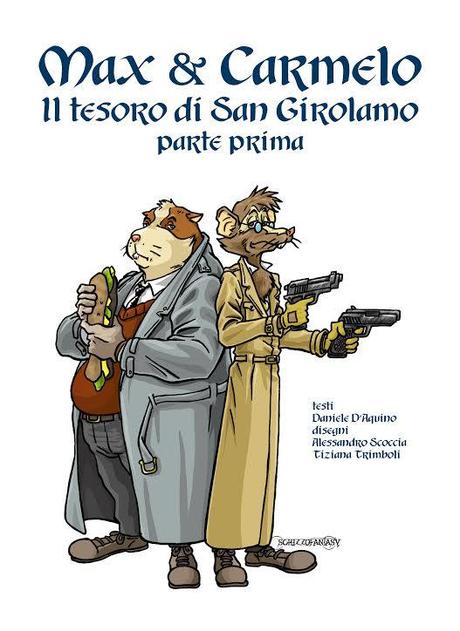 unnamed8 Eremon Edizioni presenta: âMax & Carmelo e il tesoro di San Girolamoâ