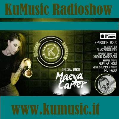 KuMusic Radioshow: Dj guest Episode #023 Maeva Carter.