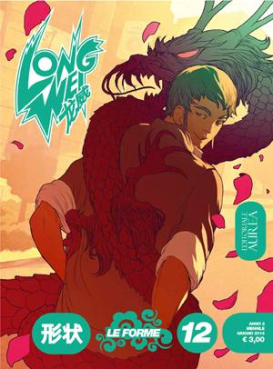 Long Wei 12 Long Wei: il percorso di crescita di una miniserie a fumetti italiana