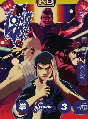 Long Wei 03 Long Wei: il percorso di crescita di una miniserie a fumetti italiana