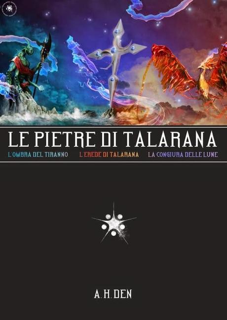 Le Pietre di Talarana I-III Volume unico