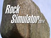 Giochi certo livello: Rock Simulator 2014