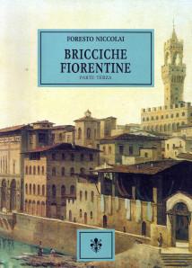 Foresto Niccolai - Bricciche Fiorentine