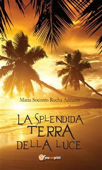 Book Shout Out #19 - La splendida terra della luce