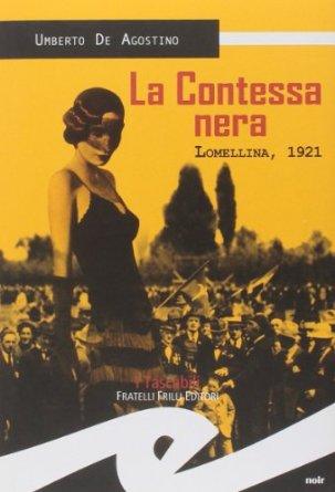 La Contessa nera – Umberto De Agostino