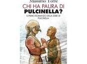 Prossima Uscita “Chi paura Pulcinella?” Massimo Torre