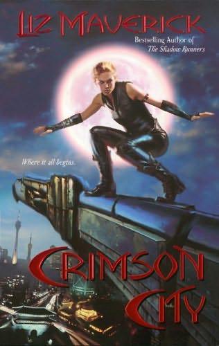 book cover of Crimson City (Crimson City, book 1) by Liz Maverick