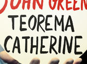 Recensione: Teorema Catherine John Green
