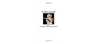 Nuove Uscite - “Codici Nomadi - Avventure nell'esoteria moderna. Volume 1” di Erik Davis