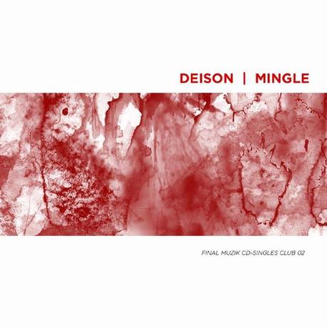Deison / Mingle