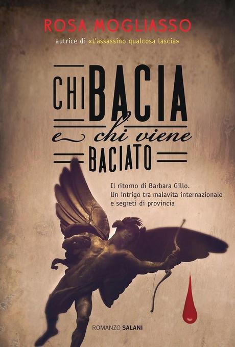 “Chi bacia e chi viene baciato” di Rosa Mogliasso