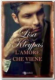 Anteprima : L'amore che viene di Lisa kleypas