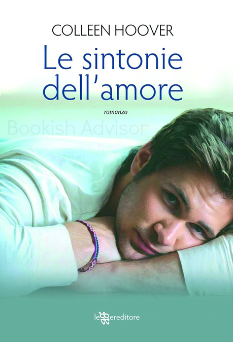 Anteprima: Le sintonie dell'amore di Colleen Hoover