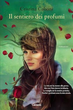 Recensione di Il sentiero dei profumi di Cristina Caboni