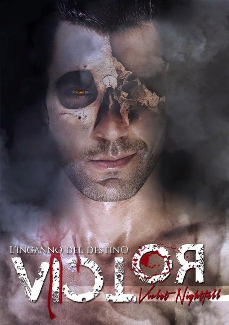 RECENSIONE - Victor. L'inganno del destino di Violet Nightfall