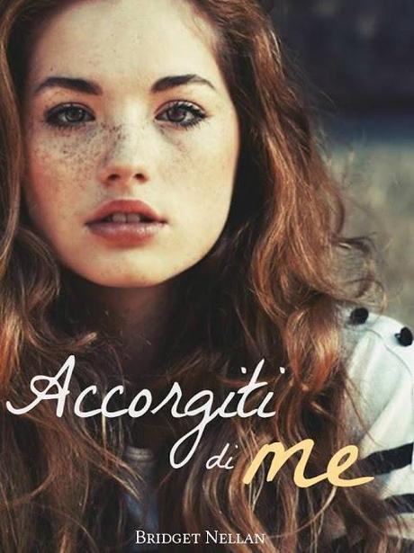 Blogtour ACCORGITI DI ME di Bridget Nellan