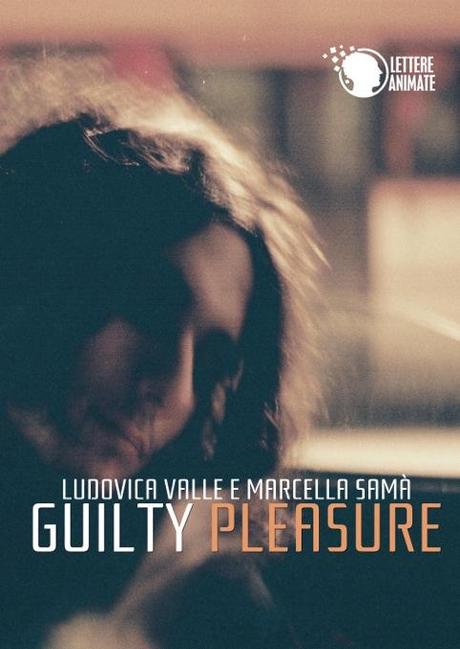 Segnaliamo #35: Guilty Pleasure