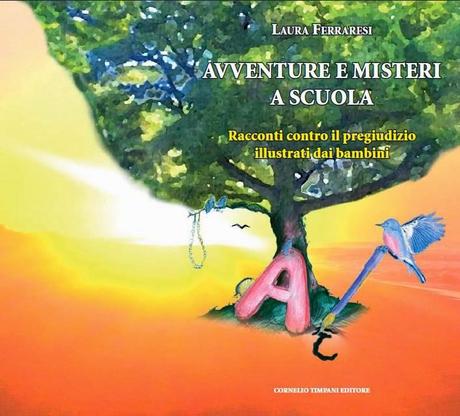 SABATO 17 MAGGIO 2014, PRESENTAZIONE LIBRO PER BAMBINI DI LAURA FERRARESI