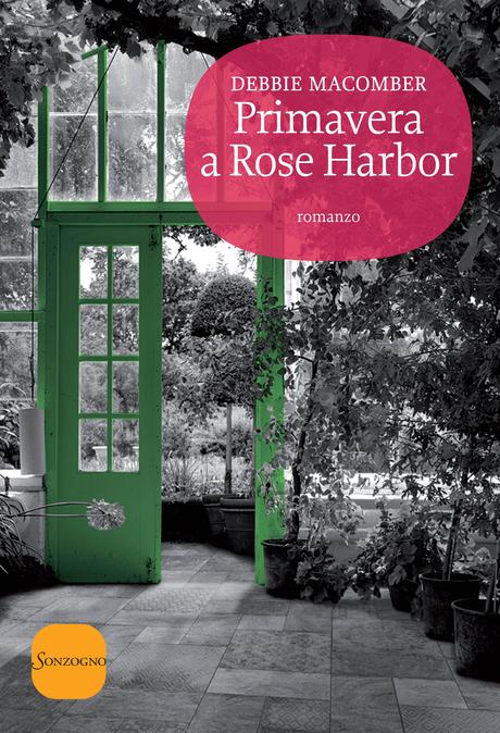 Recensione: Primavera a Rose Harbor